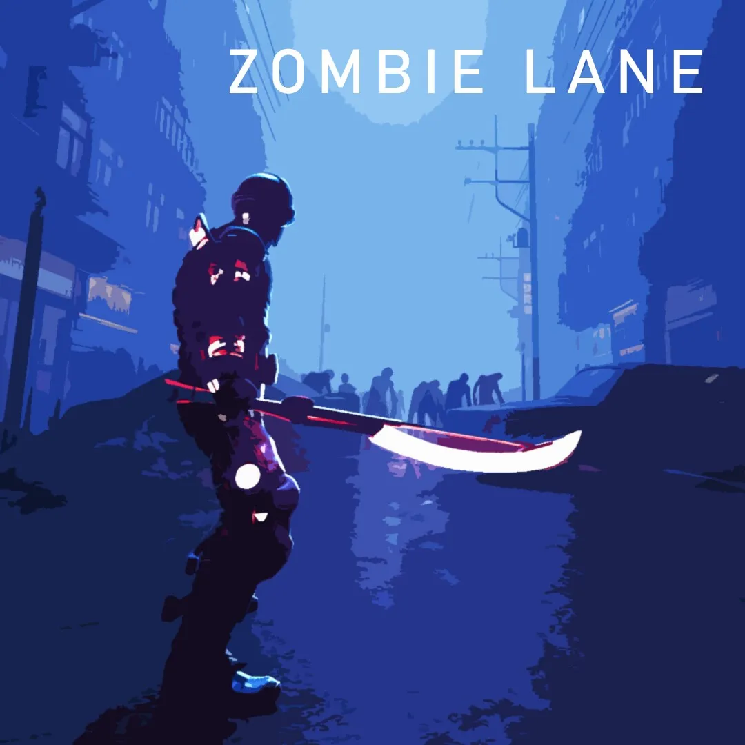 A stylized survivor holding a glowing blade in a cold blue street, with the title Zombie Lane above.